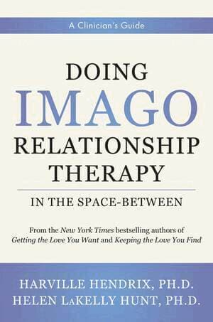 Doing Imago Relationship Therapy in the Space-Between
