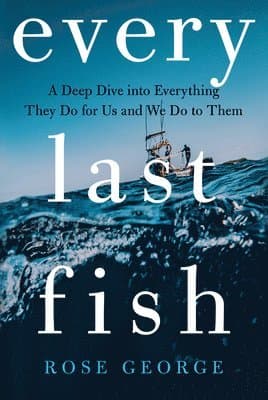 Every Last Fish
