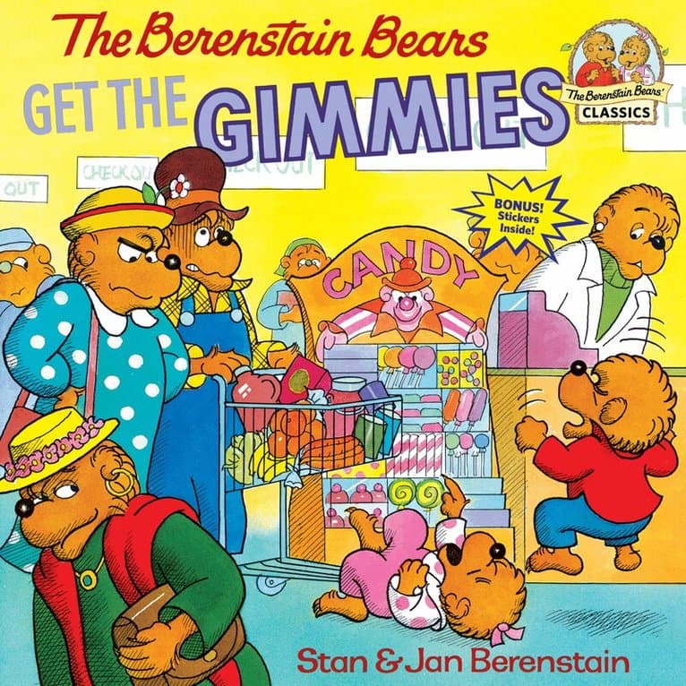 Berenstain Bears Get the Gimmies