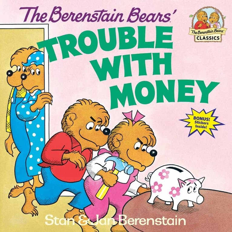 Berenstain Bears' Trouble with Money