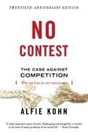 No Contest: The Case Against Competition