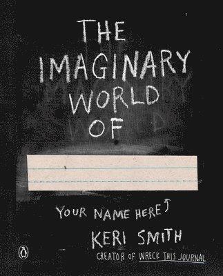 The Imaginary World Of...