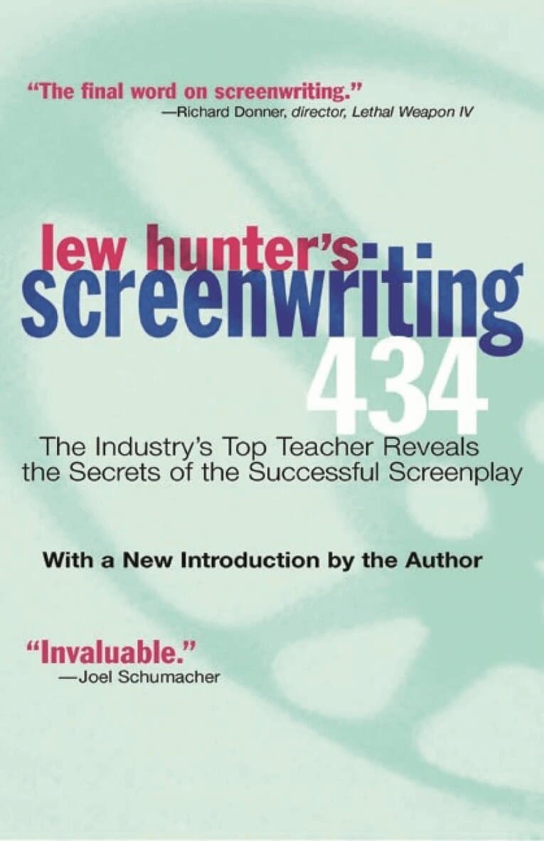 Lew Hunter's Screenwriting 434