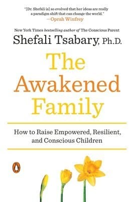 The Awakened Family