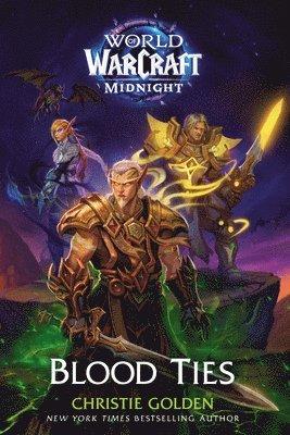 Blood Ties (World of Warcraft: Midnight)