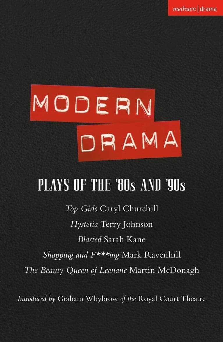 Modern Drama: Plays of the '80s and '90s