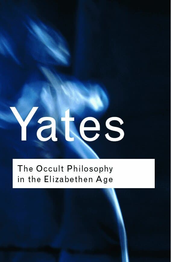 Occult Philosophy in the Elizabethan Age
