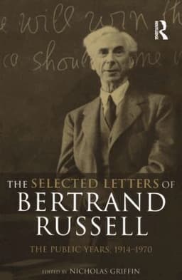Selected Letters of Bertrand Russell, Volume 2