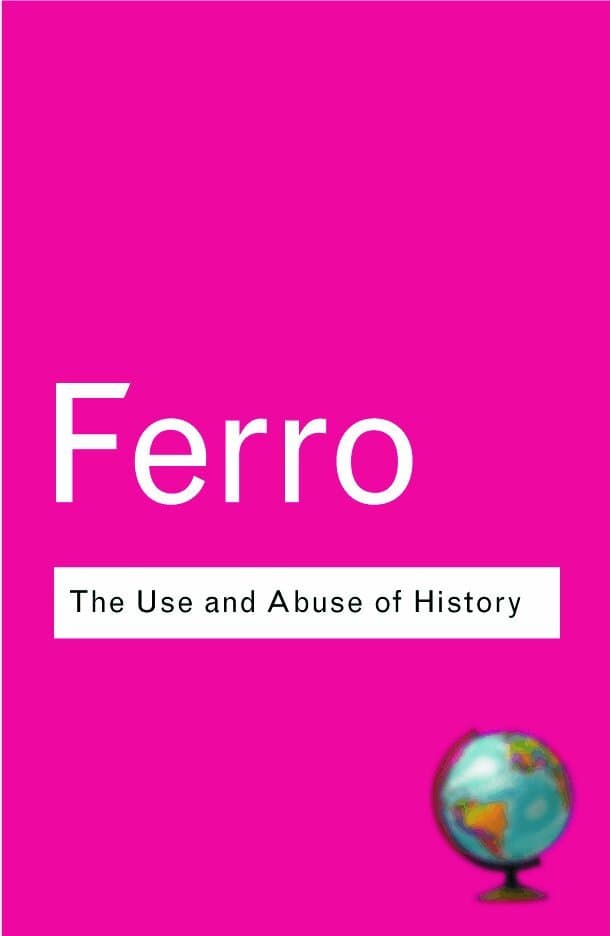 Use and Abuse of History