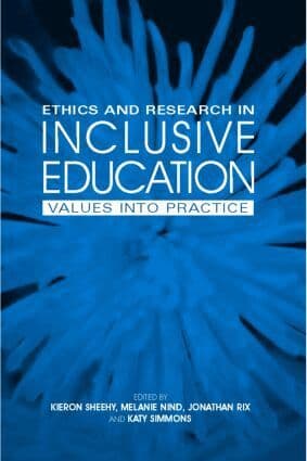 Ethics and Research in Inclusive Education