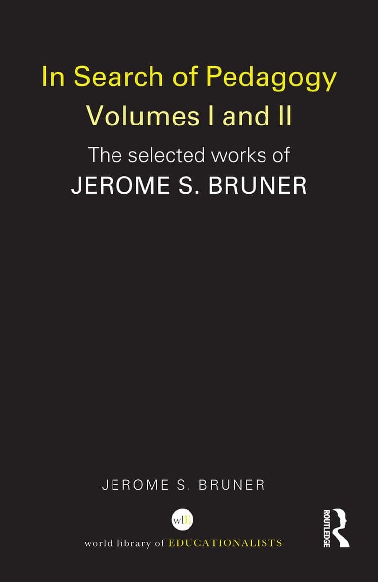 In Search of Pedagogy Volume I