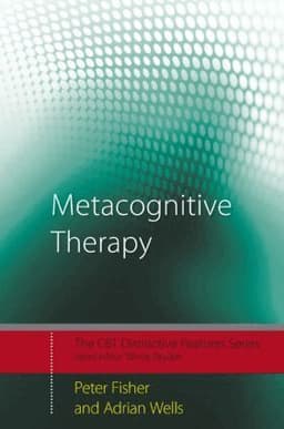 Metacognitive Therapy