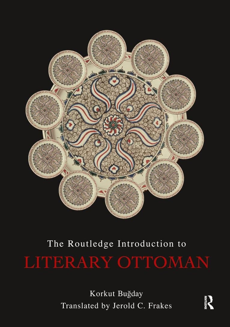 Routledge Introduction to Literary Ottoman