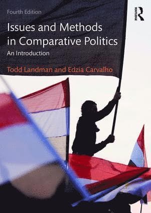 Issues and Methods in Comparative Politics