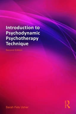 Introduction to Psychodynamic Psychotherapy Technique