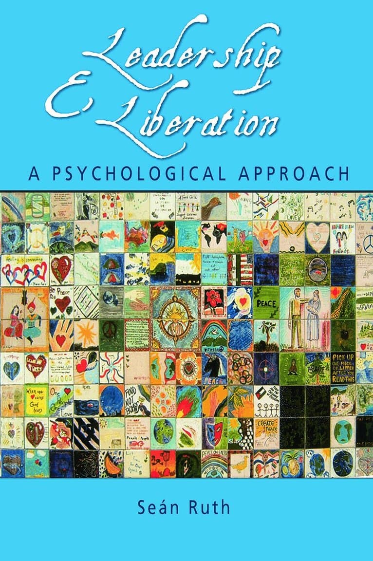 Leadership and Liberation