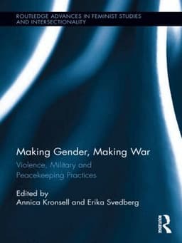 Making Gender, Making War