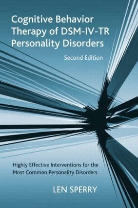 Cognitive Behavior Therapy of DSM-IV-TR Personality Disorders