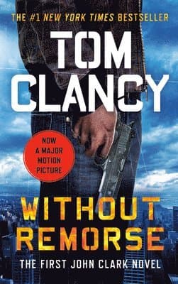 Omslag till boken Without Remorse av Tom Clancy