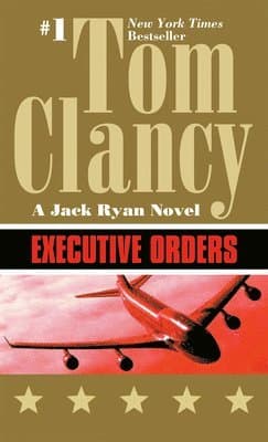 Omslag till boken Executive Orders av Tom Clancy