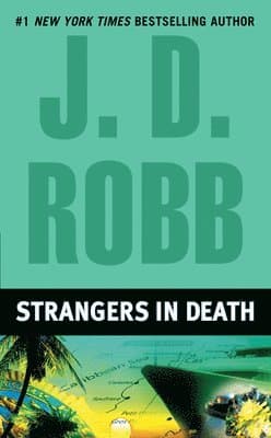 Omslag till boken Strangers in Death av J. D. Robb