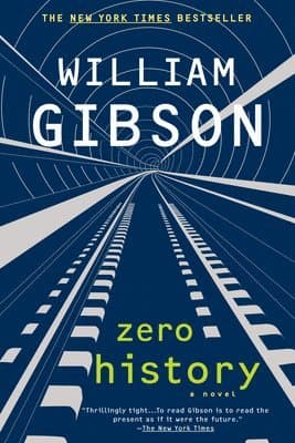 Omslag till boken Zero History av William Gibson