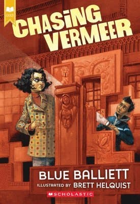 Chasing Vermeer (Scholastic Gold)