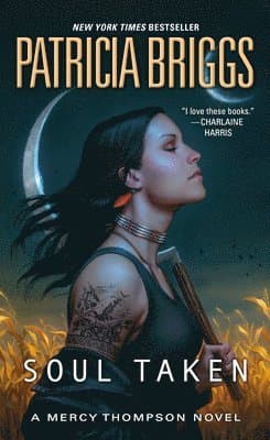 Omslag till boken Soul Taken av Patricia Briggs