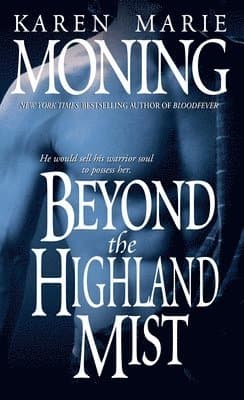 Beyond The Highland Mist