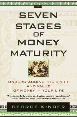 The Seven Stages of Money Maturity