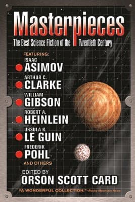 Masterpieces: The Best Science Fiction of the Twentieth Century
