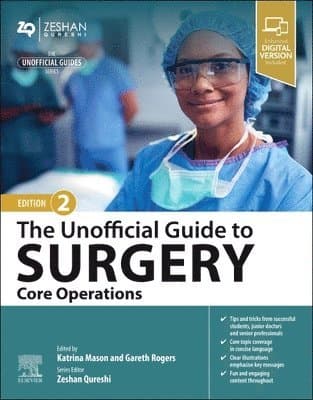 The Unofficial Guide to Surgery: Core Operations