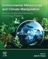 Environmental Meteorology and Climate Manipulation