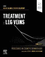 Procedures in Cosmetic Dermatology Series: Treatment of Leg Veins