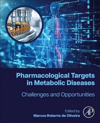 Pharmacological Targets in Metabolic Diseases
