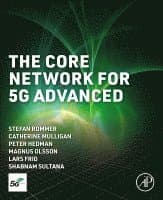 The Core Network for 5G Advanced