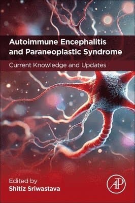 Autoimmune Encephalitis and Paraneoplastic Syndrome