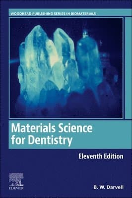 Materials Science for Dentistry