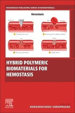 Hybrid Polymeric Biomaterials for Hemostasis