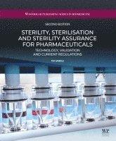 Sterility, Sterilisation and Sterility Assurance for Pharmaceuticals