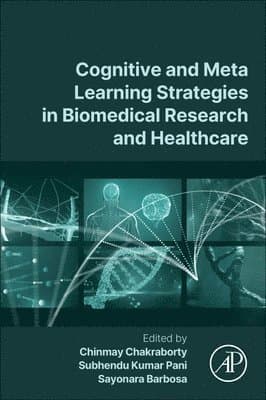 Cognitive and Meta Learning Strategies in Biomedical Research and Healthcare