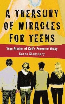 Treasury of Miracles for Teens