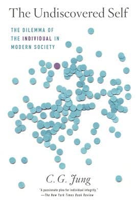 Omslag till boken The Undiscovered Self: The Dilemma of the Individual in Modern Society av C. G. Jung