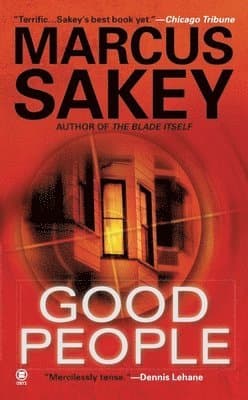Good People: A Thriller