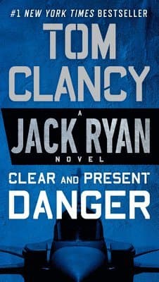 Omslag till boken Clear and Present Danger av Tom Clancy