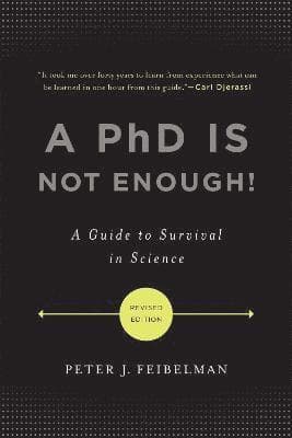 PhD Is Not Enough!