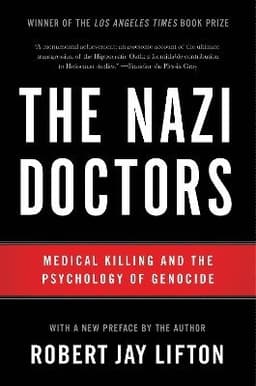 Nazi Doctors (Revised Edition)