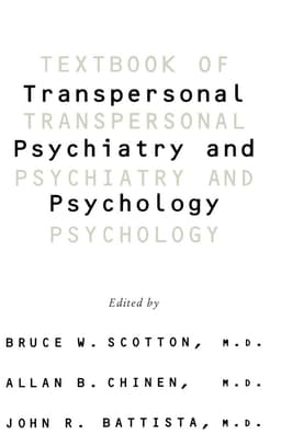 Textbook Of Transpersonal Psychiatry And Psychology