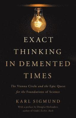 Exact Thinking in Demented Times