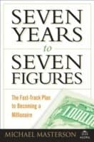 Seven Years to Seven Figures